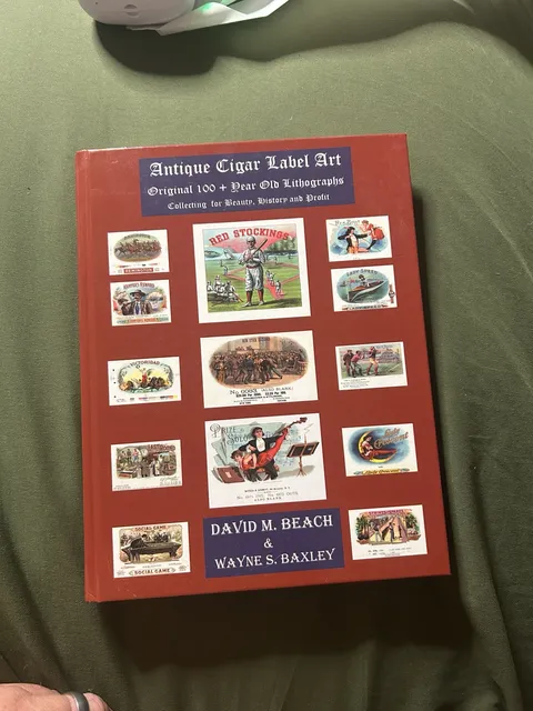 Antique Cigar Label Art Book by David M. Beach & Wayne S. Baxley