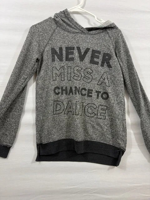 Old Navy Never Miss A Chance To Dance Hoodie Size XL 14 Gray