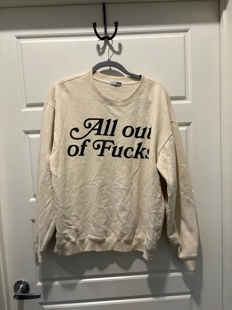 Fashion Nova All Out Of Fucks Graphic Sweatshirt Beige