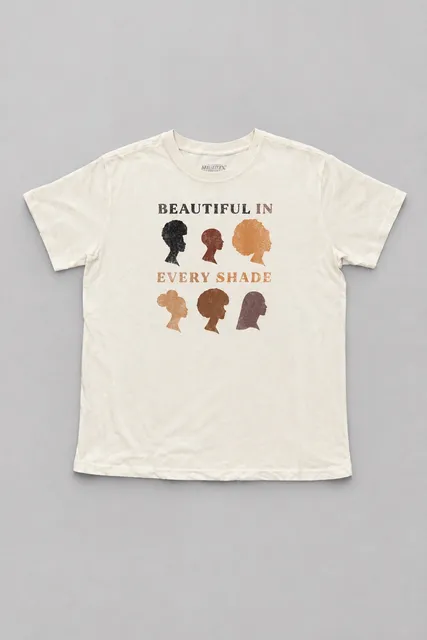 Beautiful in Every Shade Women’s Tee