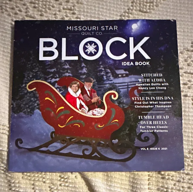 Missouri Star Quilt Co. Quilting Book Block Idea Book Vol 8 Issue 6 2021