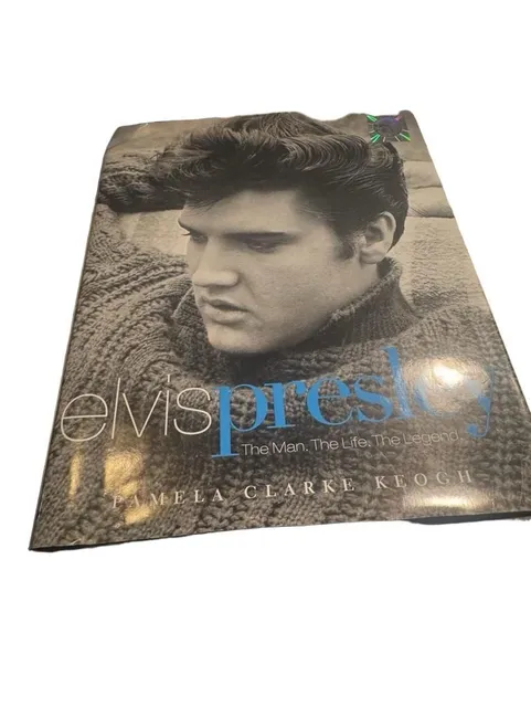 Elvis Presley The Man The Life The Legend Pamela Clarke Keogh Hardcover Book