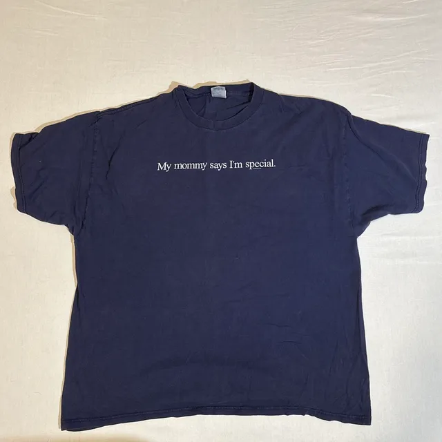 Delta 2000s My Mommy Says I’m Special T-Shirt Size XXL