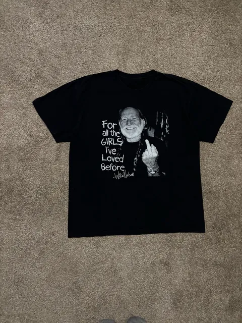Willie Nelson For All The Girls I've Loved Before Graphic T-Shirt