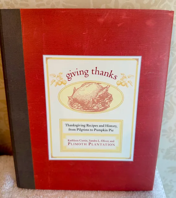 Giving Thanks – 2005 1st Edition Hardcover Cookbook – Thanksgiving