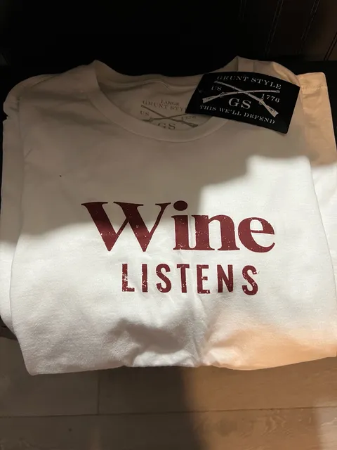 Grunt Style Wine Listens T-Shirt Size Large White
