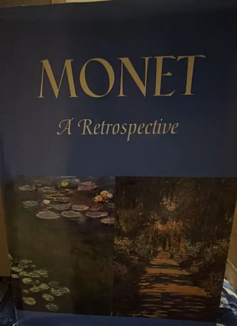 Monet: A Retrospective Edited by Charles F. Stuckey Hardcover Book