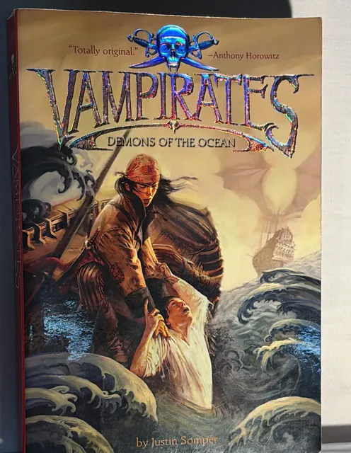 Little, Brown and Company Vampirates: Demons of the Ocean by Justin Somper