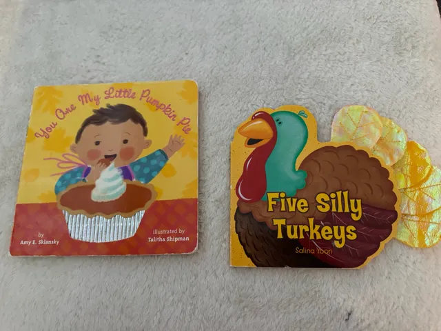 You Are My Little Pumpkin Pie and Five Silly Turkeys Childrens Books