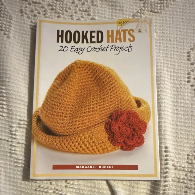 Hooked Hats 20 Easy Crochet Projects Crochet Book by Margaret Hubert