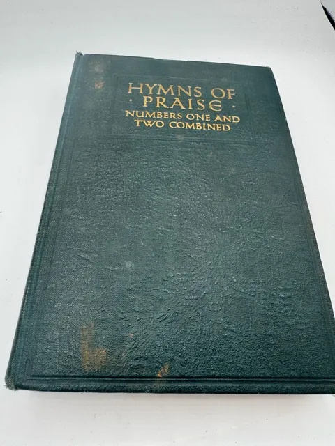 HYMNS OF PRAISE; Numbers One and Two Combined for the Church and Sunday School