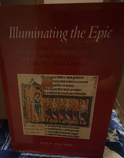 Illuminating the Epic Joan A. Holladay Hardcover Book