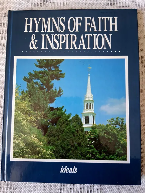 Hymns of Faith & Inspiration Ideals Hardcover Book