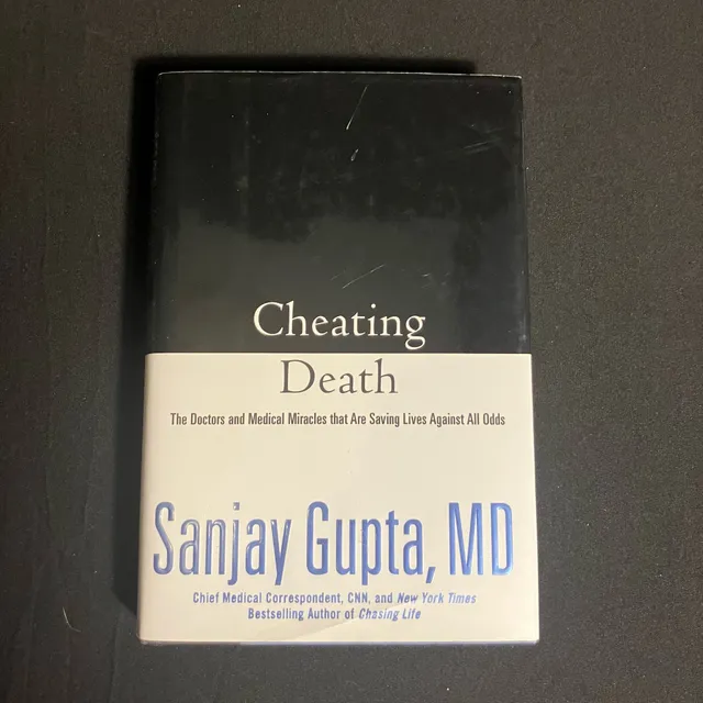 Sanjay Gupta Cheating Death Hardcover Book