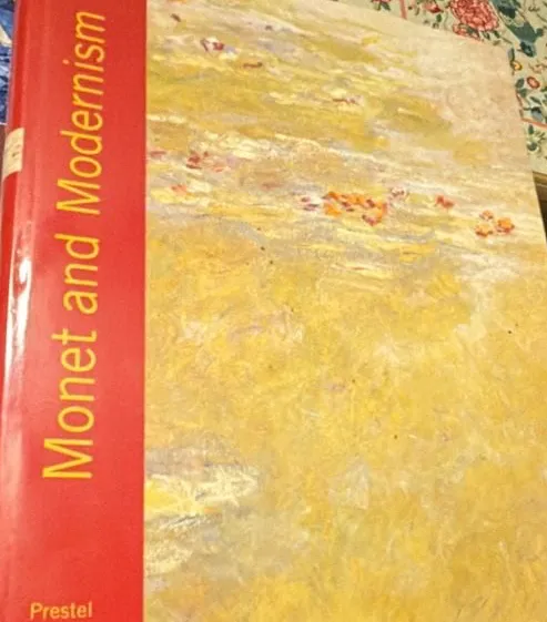 Prestel Monet and Modernism Hardcover Art Book
