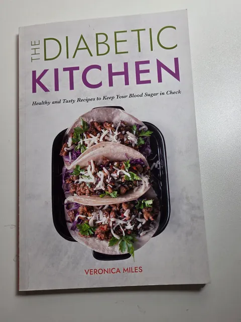 The Diabetic Kitchen: Healthy and Tasty Recipes by Veronica Miles