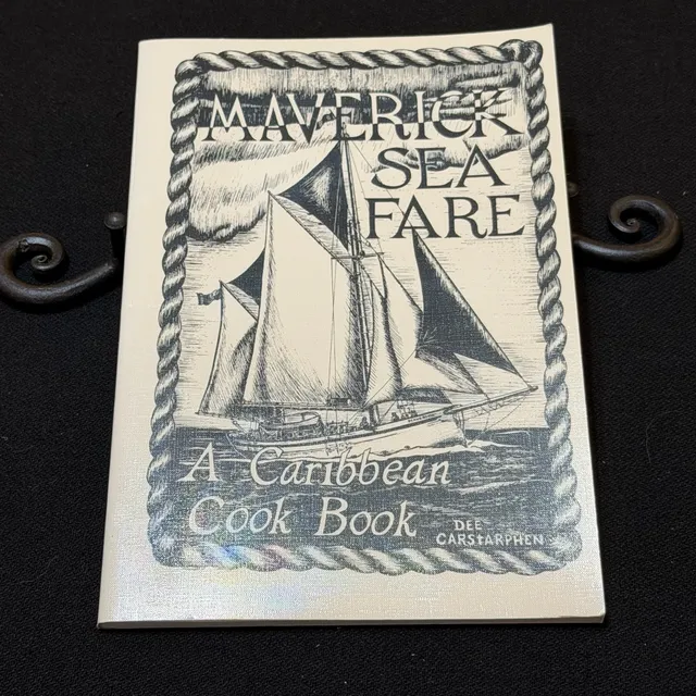 Maverick Sea Fare A Caribbean Cookbook Dee Carstarphen