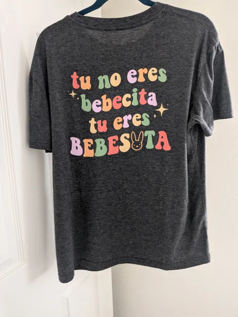 Bad Bunny Tu No Eres Bebecita T-Shirt Dark Gray Graphic Tee