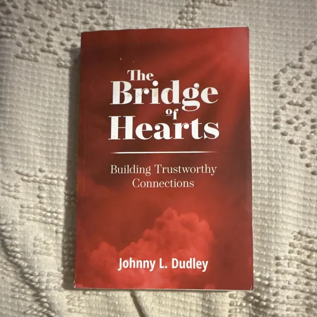 Johnny L. Dudley Bridge of Hearts PB 2020 1st Consecrated Press