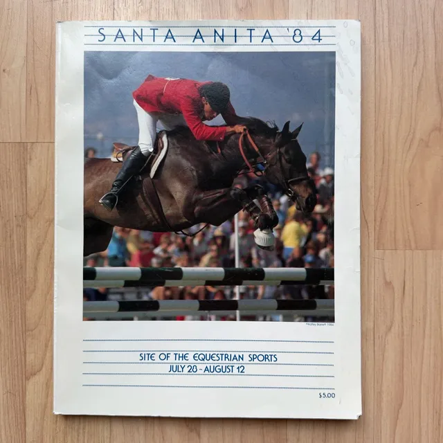 Santa Anita 1984 Site of the Equestrian Sports July 28 - August 12 Book Rare