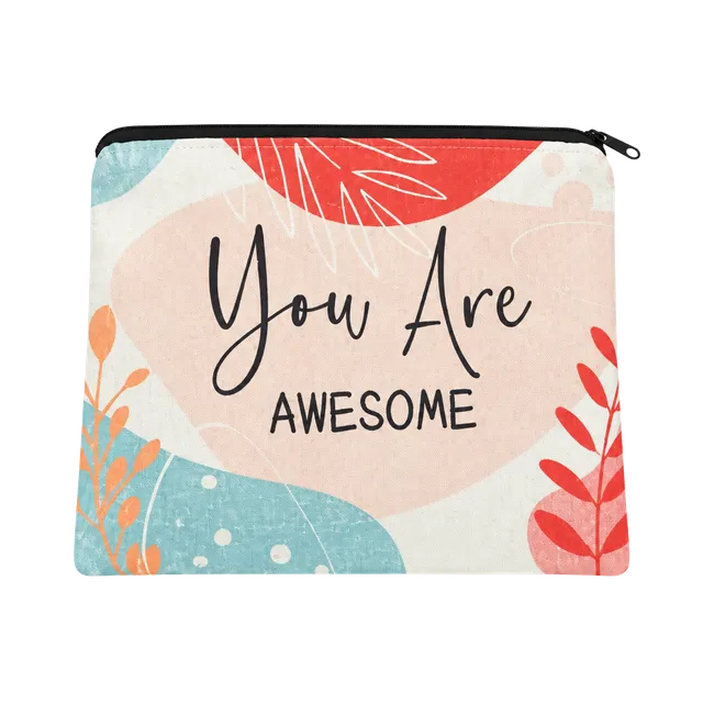 You Are Awesome Zipper Pouch Makeup Bag