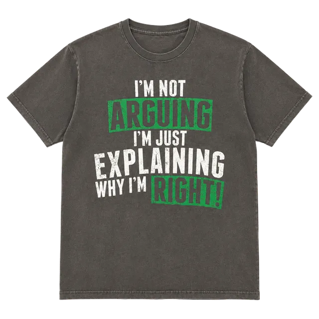 Gildan I'm Not Arguing T-Shirt Size L Gray Graphic Novelty