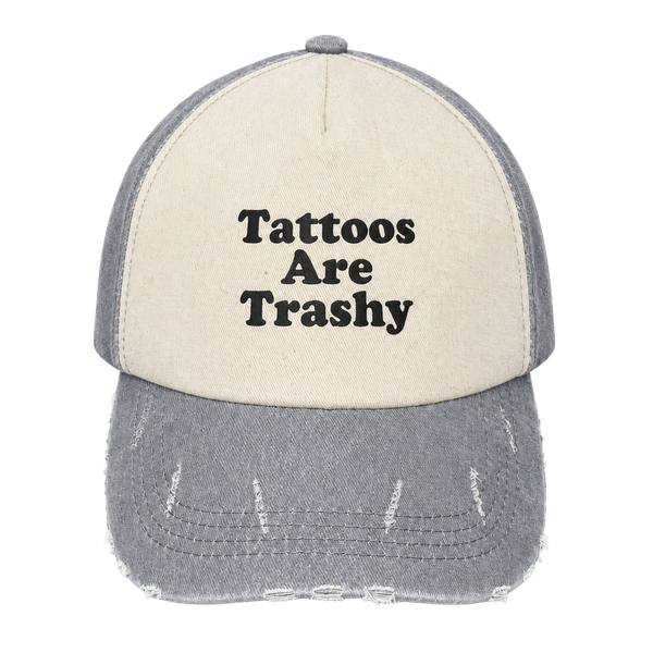 Tattoos Are Trashy Trucker Hat Baseball Cap
