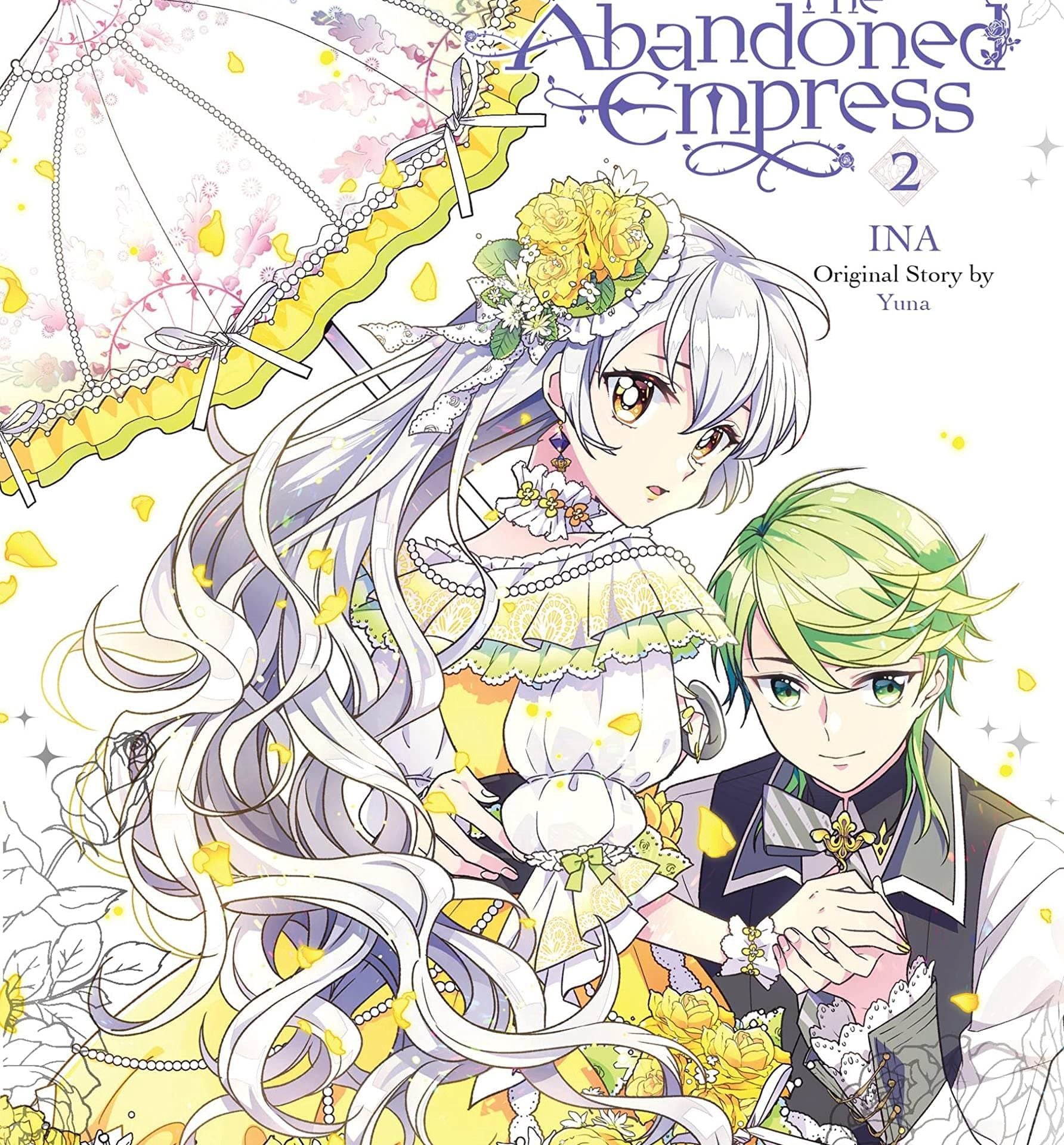 The Abandoned Empress Vol. 2 Paperback - Ina (Illustrator) and Yuna 1