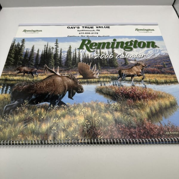 Vintage 2006  Remington Hunting Calendar Gays True Value Tunkhannock Pa Deer