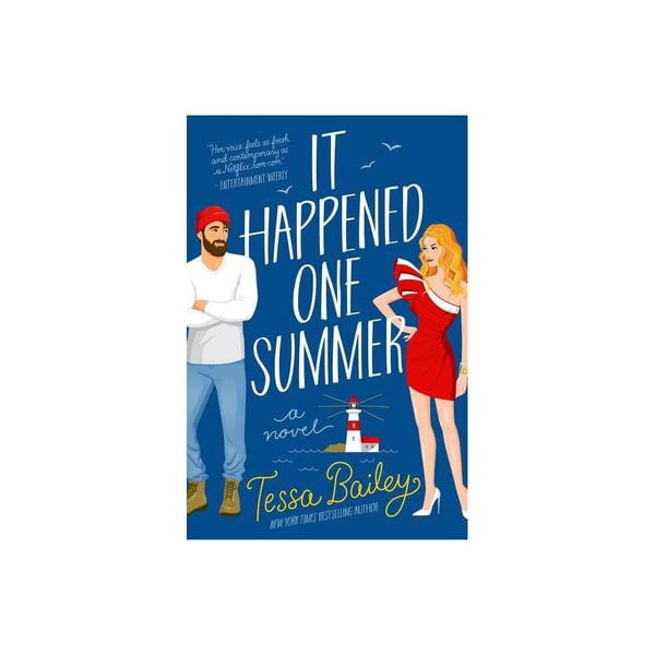 It Happened One Summer by Tessa Bailey - A Novel
