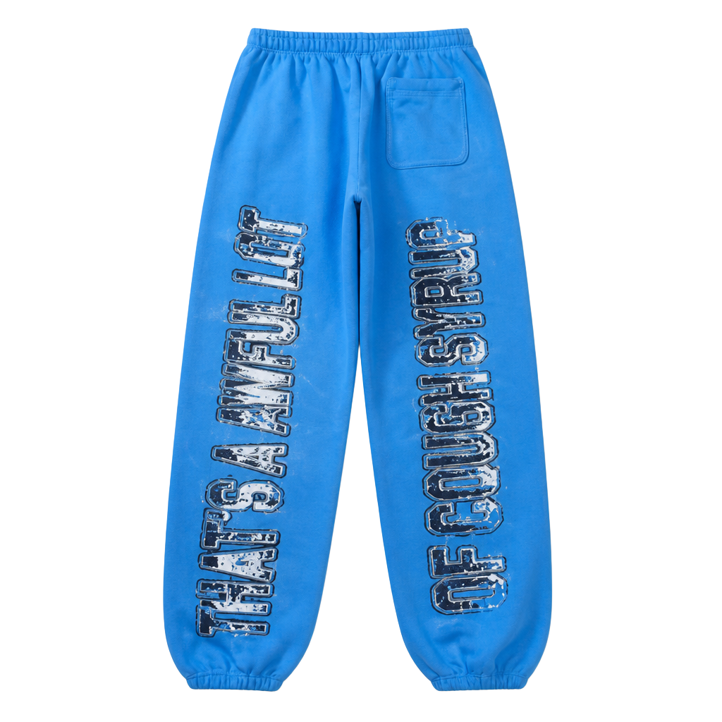 That's A Awful Lot Of Cough Syrup Blue Flame Sweatpants 1