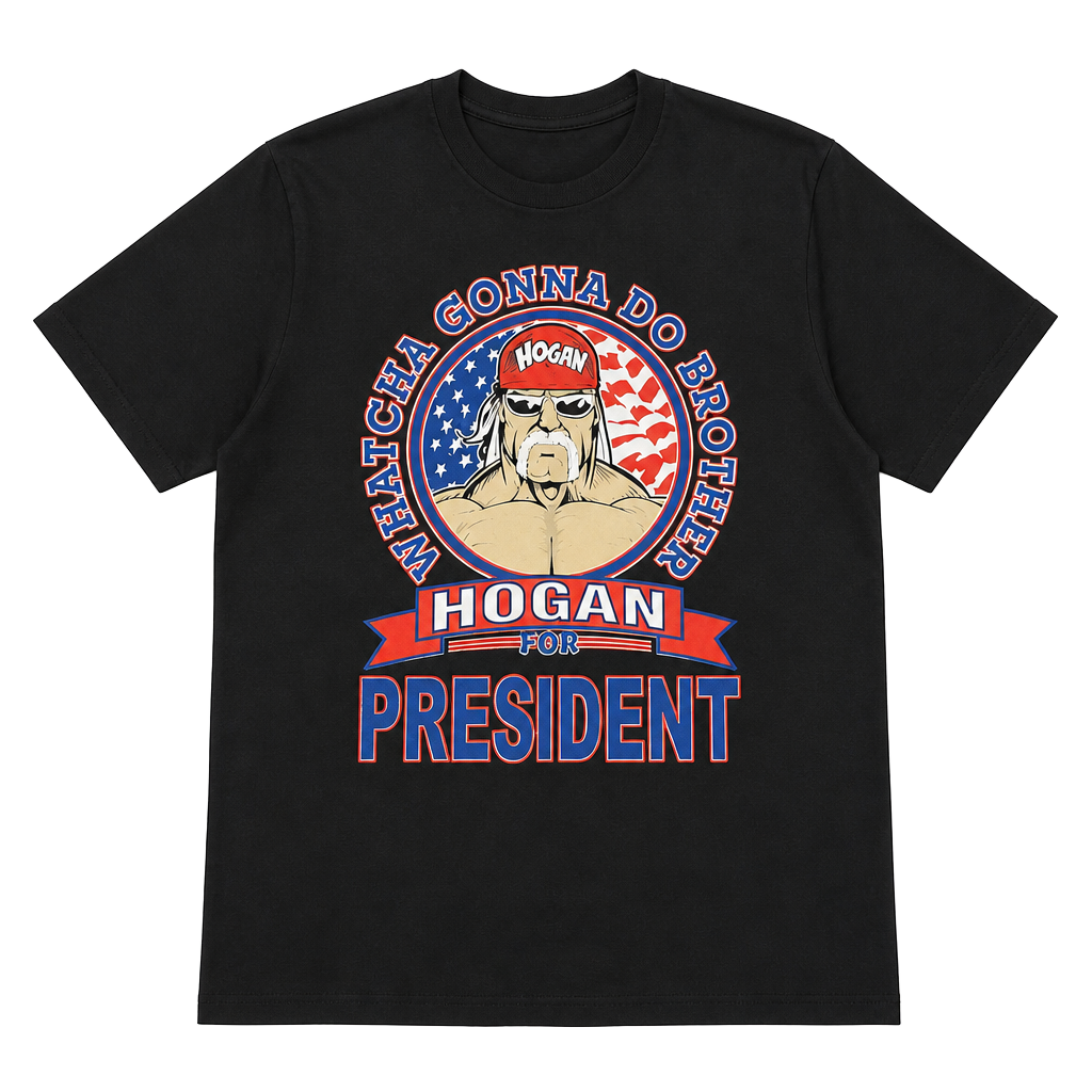 Hulk Hogan Whatcha Gonna Do Brother Hogan For President T-Shirt Black Size M 1