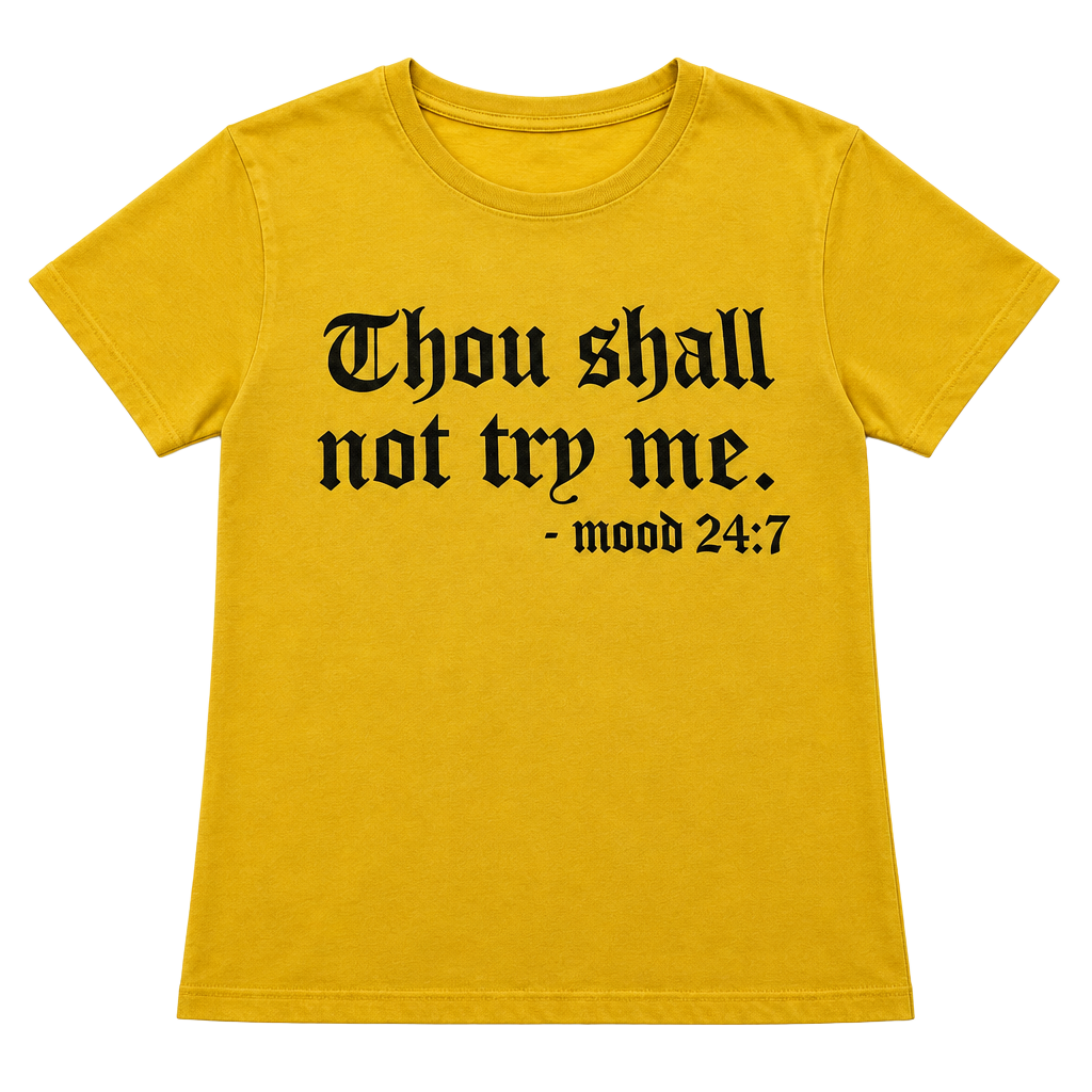 Thou Shall Not Try Me Graphic T-Shirt Yellow 1