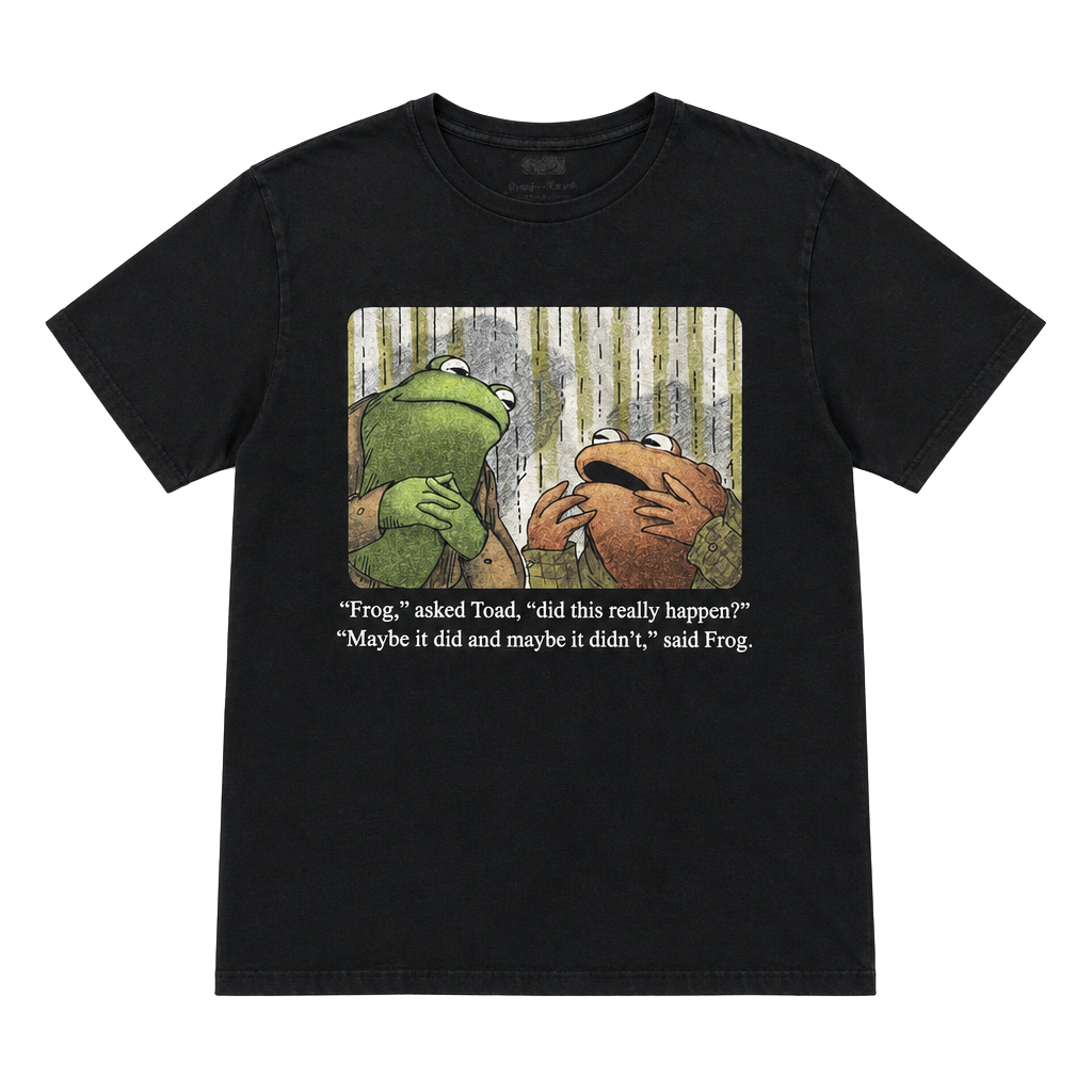 Frog And Toad Something Happened Quote T-Shirt Black 1