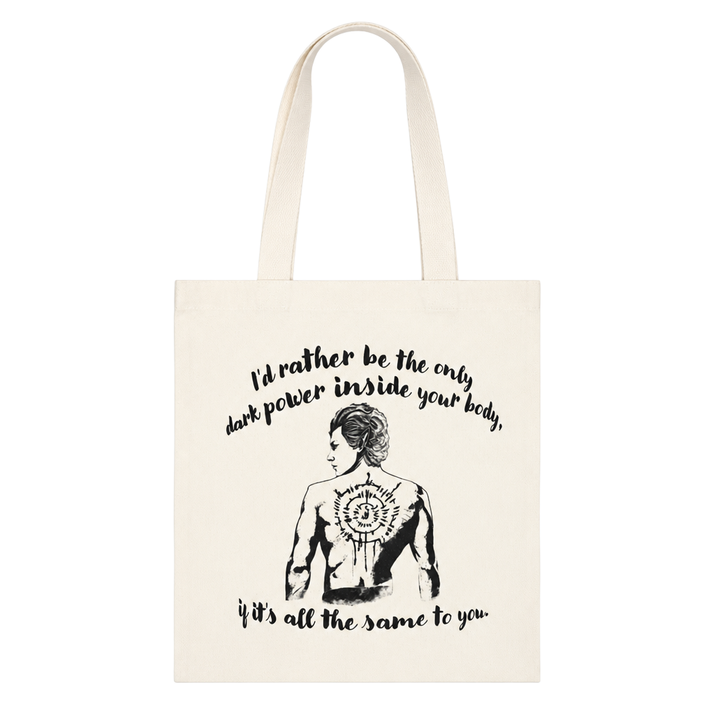 ACOTAR Canvas Tote Bag I'd Rather Be The Only Dark Power 1