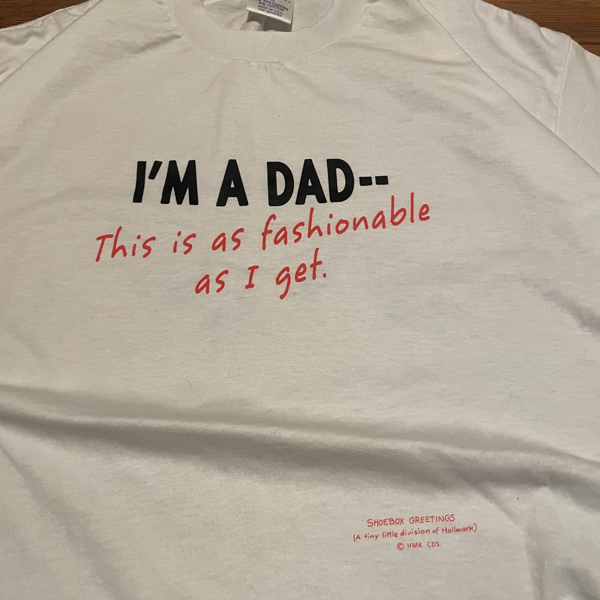 I'm A Dad Hallmark Shoebox Greetings Vintage 90s Single Stitch T-shirt 4