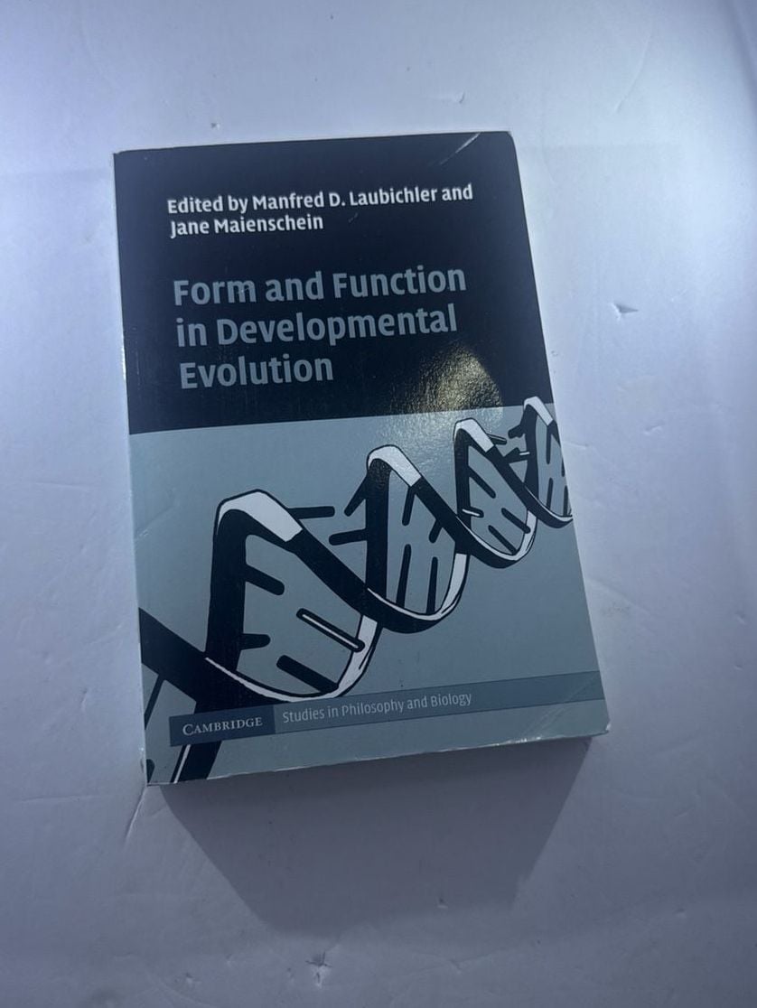 Form and Function in Developmental Evolution by Manfred D. Laubichler and Jane Maienschein 1