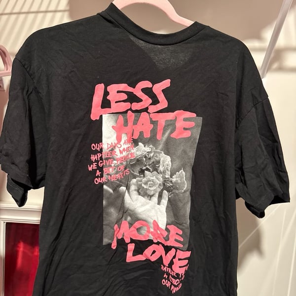 Fashion Nova Less Hate More Love Graphic Tee Black