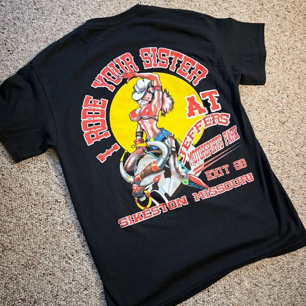 Jeffers Motorsports Park 'I Rode Your Sister' Mechanical Bull T-Shirt Size Small