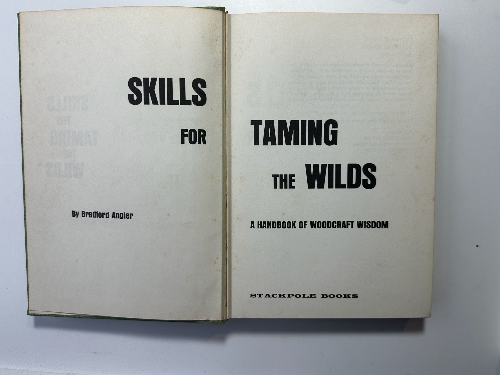 Skills for Taming the Wilds: A Handbook of Woodcraft Wisdom by Bradford Angier (1967) 4