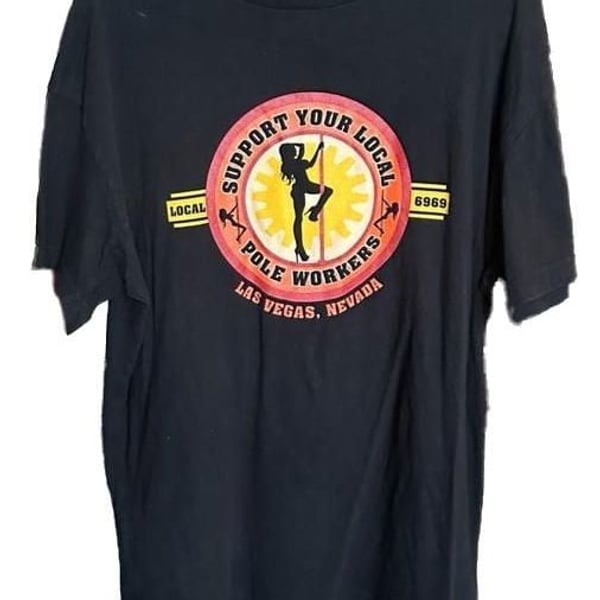 Support Your Local Pole Workers Las Vegas Nevada Graphic T-Shirt Black