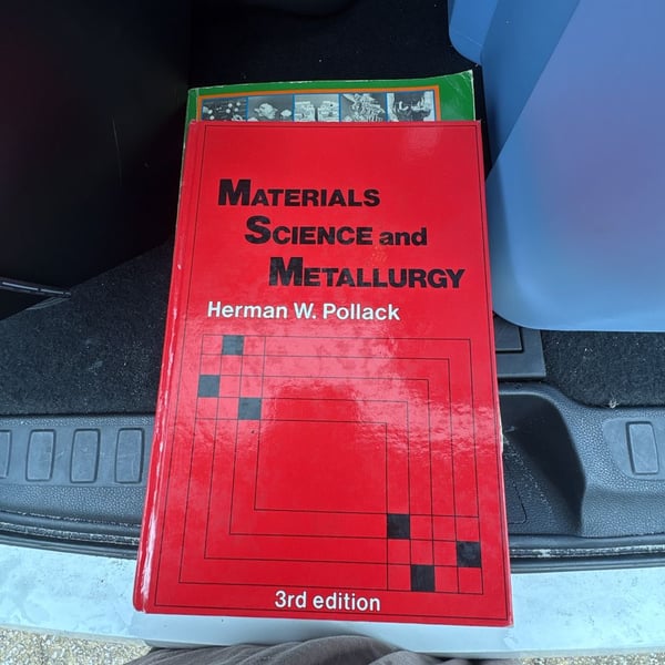Materials Science and Metallurgy by Herman W. Pollack 3rd Edition Textbook