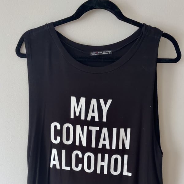 Rock Rose Couture May Contain Alcohol Graphic Muscle Tank Top