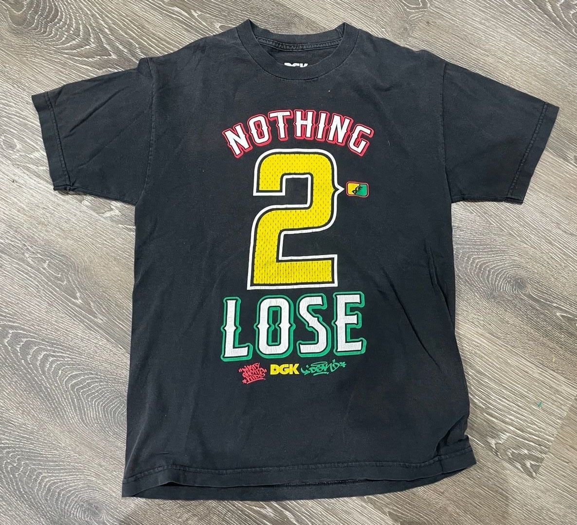 Dirty Ghetto Kids Nothing 2 Lose / Everything 2 Gain T-Shirt Size Medium 2