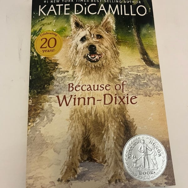 Because of Winn-Dixie by Kate DiCamillo (20th Anniversary Edition)