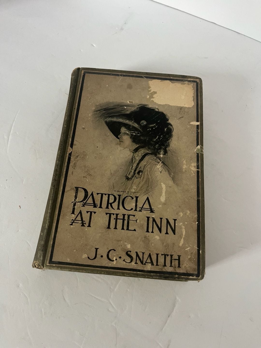 Patricia at the Inn by J.C. Snaith, 1906 First Edition Hardcover 1