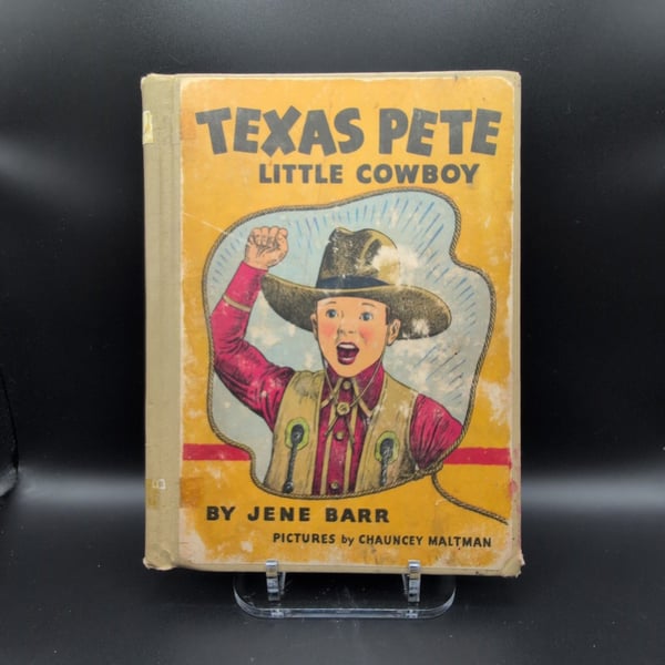 Texas Pete, Little Cowboy: A Read It Yourself Story by Jene Barr