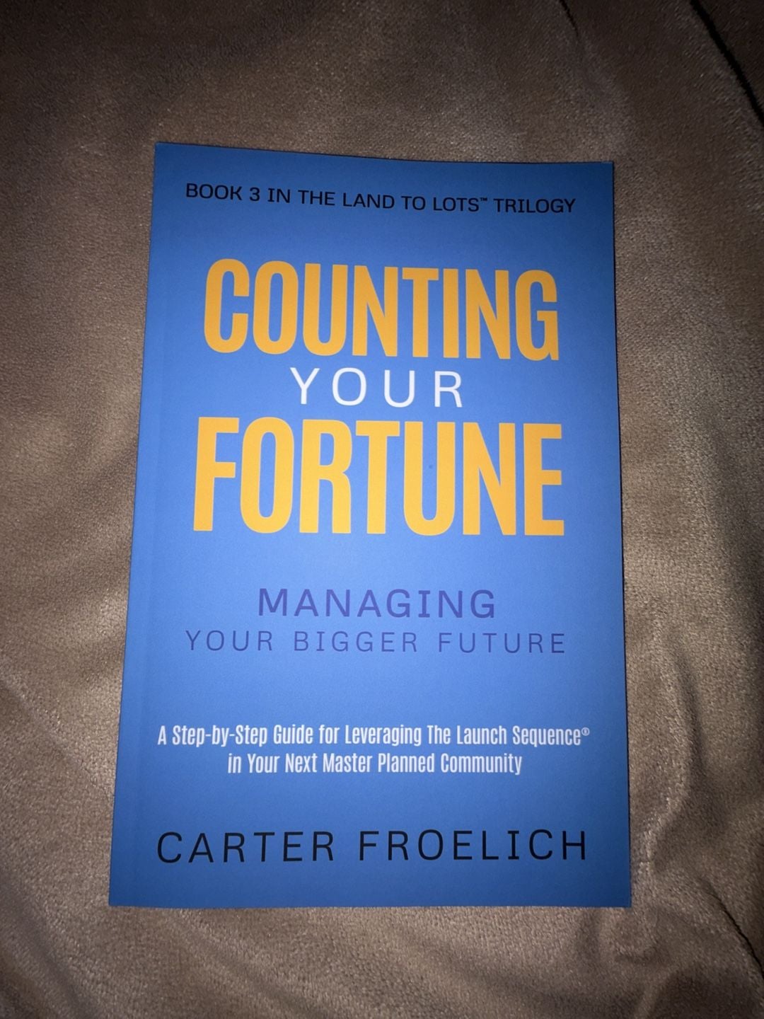 Counting Your Fortune: Managing Your Bigger Future 1
