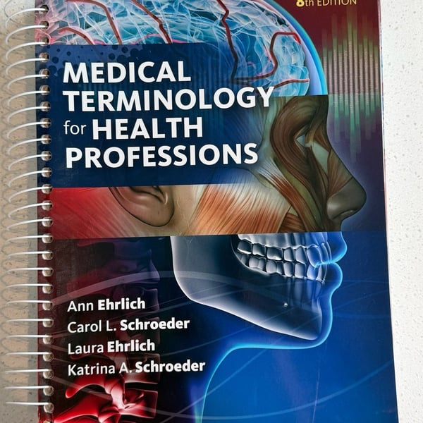 Medical Terminology for Health Professions 8th Edition (Spiral Bound Version)