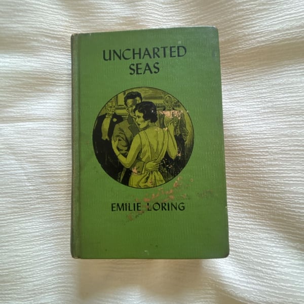 Uncharted Seas by Emilie Loring, Vintage 1932 Grosset & Dunlap Hardcover Edition